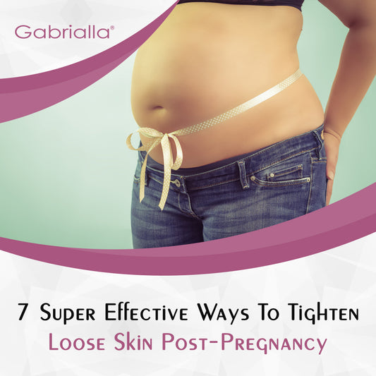 7 Super Effective Ways To Tighten Loose Skin Post-Pregnancy