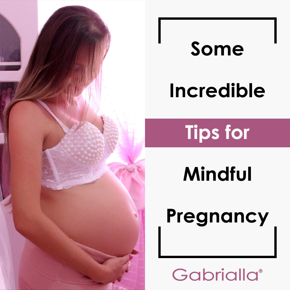 Some Incredible Tips for Mindful Pregnancy