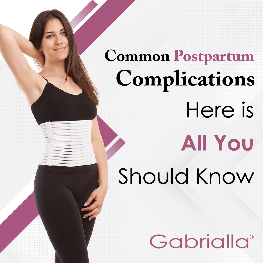 Common Postpartum Complications: Here is All You Should Know