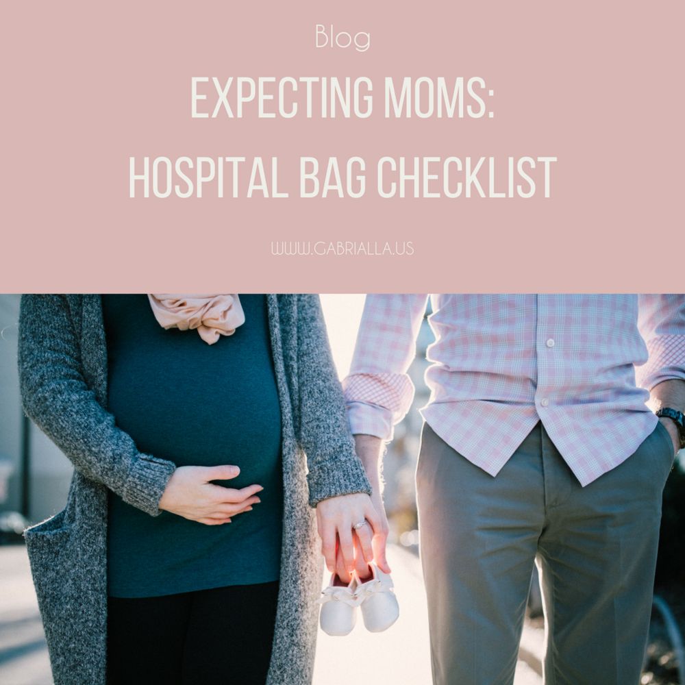 Expecting Moms: Hospital Bag Checklist